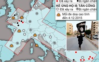 Kế hoạch 'thánh chiến' của IS tại châu Âu