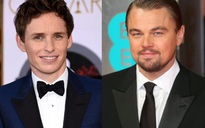 Eddie Redmayne: 'Leonardo DiCaprio xứng đáng nhận tượng Oscar'