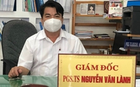 Bắt tạm giam Giám đốc CDC Hậu Giang, người từng nói 'trả lại quà của Công ty Việt Á'