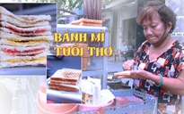 Món bánh mì tuổi thơ 'hiếm có khó tìm' giữa Sài Gòn“