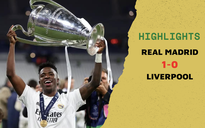 Highlights Real Madrid 1-0 Liverpool: Mãn nhãn với đẳng cấp thượng thừa