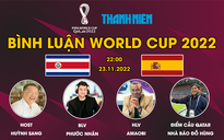 Bình luận World Cup 2022: Tây Ban Nha - Costa Rica | Chờ thế trận tấn công cởi mở