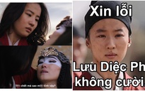 Dân mạng chế ảnh 'đá xoáy' diễn xuất của Lưu Diệc Phi trong ‘Mulan’