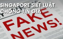 Singapore chống tin thất thiệt, Facebook lo ngại