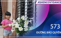 Đường Bảo Quyên - SBD 573 - Bài thi Em nhảy Ghen Cô Vy