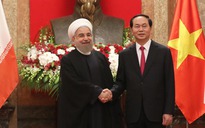 Việt Nam - Iran sẽ thúc đẩy kim ngạch thương mại lên mức 2 tỉ USD