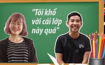 Những câu nói 'bá đạo' của thầy cô