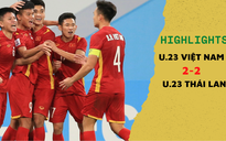 Highlights U.23 Việt Nam 2-2 U.23 Thái Lan: Tuấn Tài và Văn Tùng ghi bàn đẹp mắt