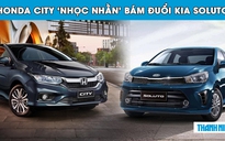 Honda City ‘nhọc nhằn’ bám đuổi doanh số Kia Soluto