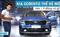 Đánh giá KIA Sorento thế hệ mới: SUV 7 chỗ giá trên 1 tỉ đồng có gì?