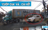 Tài xế ô tô con bon chen ‘cướp cua’ container và cái kết ‘ê chề’