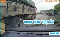 Kinh hoàng xe tải vượt ẩu tại cua, suýt gây tai nạn