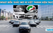 VinFast có biến ‘giấc mơ xe Việt’ thành hiện thực như Perodua và Proton tại Malaysia