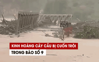 Cảnh báo: Người dân vùng tâm bão số 9 không nên ra đường