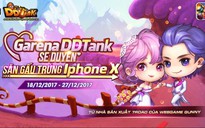 Garena giới thiệu sự kiện "Chơi DDTank - Săn Gấu - Trúng iPhone X" cho game thủ FA