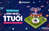 Đón cầu thủ Việt và nhiều ngờ khác tại Đại tiệc Sinh Nhật 1 tuổi FIFA Online 4