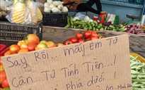 Phía sau chuyện ông chủ sạp rau say rồi treo bảng khách tự mua tự trả tiền