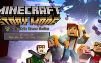 Minecraft: Story Mode - Siêu phẩm khác của Telltale Games