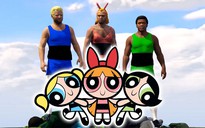 Chết cười với The Powerpuff Girls phiên bản… GTA V