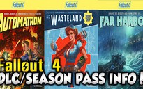 Fallout 4 hé lộ bộ 3 DLC hoàng tráng, tăng giá bán gói Season Pass