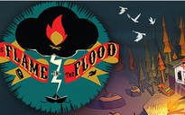 Video đánh giá - The Flame in the Flood: Tỏa sáng trong cơn lũ