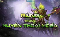 Huyền Thoại MOBA: Trở thành 'Thần Rừng' với những mẹo sau đây