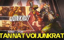 Video Overwatch: Đừng bao giờ chơi trò ẩn nấp với Junkrat