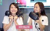 Kính thực tế ảo HTC Vive vượt lên dẫn đầu dù xuất phát muộn