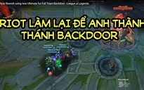 Video LMHT: Ryze mới backdoor quá kinh dị