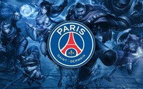 Paris Saint-Germain chính thức gia nhập sàn đấu Liên Minh Huyền Thoại