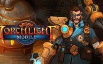 'Siêu bom tấn' Torchlight Mobile đã có mặt trên App Store