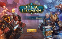 Đánh giá – Bộ Lạc Liên Minh: Sản phẩm 'ăn theo' Warcraft khá độc đáo