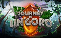 Hearthstone: Blizzard công bố 'mechanic' mới tại bản mở rộng Journey to Un'Goro