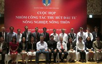 Ra mắt 'Nhóm công tác thu hút đầu tư vào nông nghiệp, nông thôn'