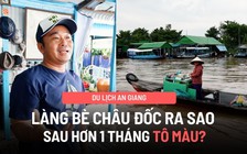 Làng bè '7 sắc cầu vồng' ở An Giang ra sao sau 1 tháng hoạt động?