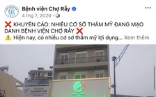 Nạn mạo danh bệnh viện, bác sĩ nổi tiếng để trục lợi: 'Cả xã hội lên án'