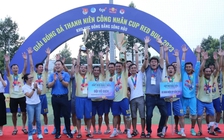 8 đội bóng tranh tài vòng chung kết toàn quốc Giải bóng đá thanh niên công nhân