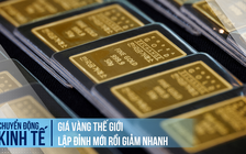 Giá vàng thế giới lập đỉnh mới rồi giảm nhanh