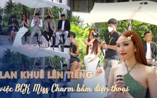 Lan Khuê lên tiếng về việc BGK Miss Charm bấm điện thoại tại vòng thi áo tắm