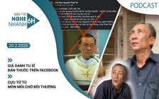 Nghe nhanh 6h: Giả danh tu sĩ bán thuốc trên Facebook | Cựu tử tù mòn mỏi chờ bồi thường