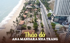 [FLYCAM] Toàn cảnh tháo dỡ resort Ana Mandara, “vết sẹo” án ngữ chắn biển Nha Trang