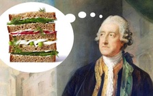 Bánh mì Sandwich lấy tên vị Bá tước nước Anh và những ‘cái nhất’ trên thế giới