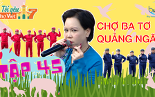 Tôi yêu chợ Việt Tập 45: Việt Hương nhận thua khi đấu ‘võ mồm’ cùng tiểu thương