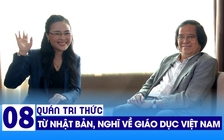 Quán tri thức số 8 | GS. Trần Văn Thọ: từ Nhật Bản, nghĩ về giáo dục Việt Nam