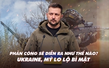 Xem nhanh: Chiến dịch Nga ngày 408, tài liệu mật lại rò rỉ; Ukraine có thể phản công ra sao?