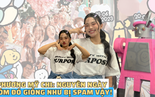 Phương Mỹ Chi: Nguyên ngày thi văn, Chi giống như bị spam vậy!