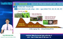 Bí quyết ôn thi tốt nghiệp THPT đạt điểm cao: Địa lý vùng kinh tế