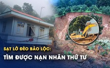 Sạt lở đèo Bảo Lộc: Tìm được nạn nhân thứ tư