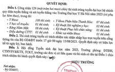 Thí sinh trúng tuyển diện tuyển thẳng chỉ chính thức trúng tuyển khi nhập học