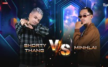 Đối đầu tại 'Rap Việt', Minh Lai cùng Shorty Thang lan tỏa thông điệp tích cực 
